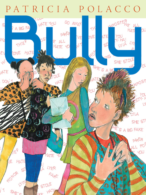 Title details for Bully by Patricia Polacco - Available